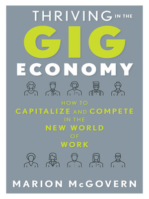 cover image of Thriving in the Gig Economy